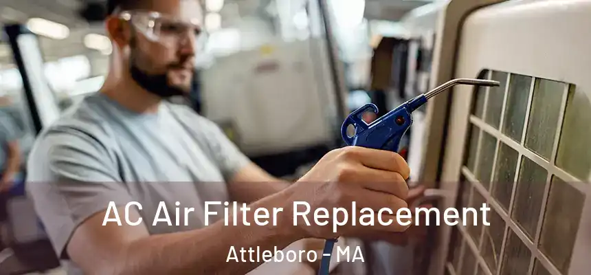  AC Air Filter Replacement Attleboro - MA