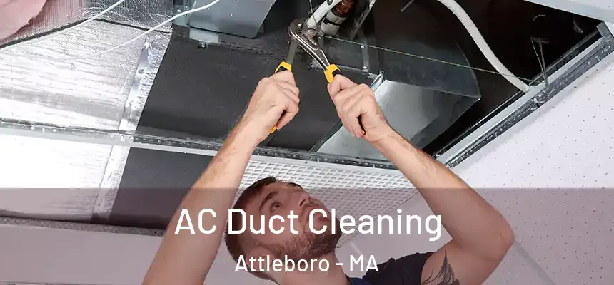  AC Duct Cleaning Attleboro - MA