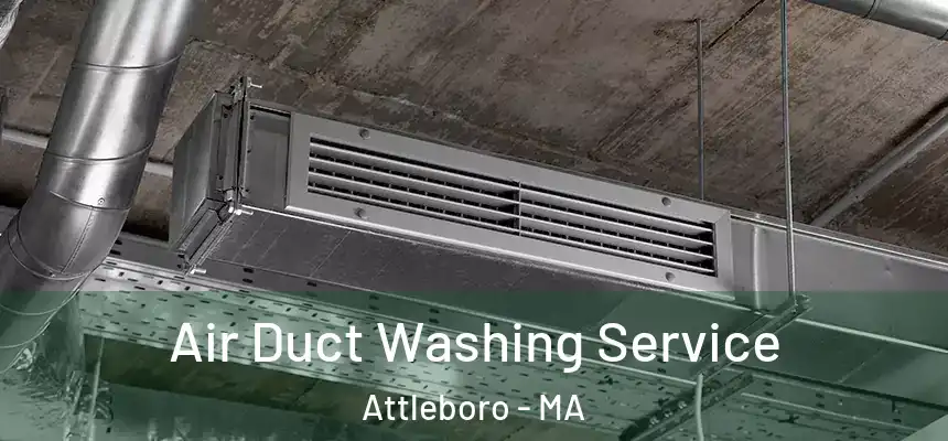  Air Duct Washing Service Attleboro - MA